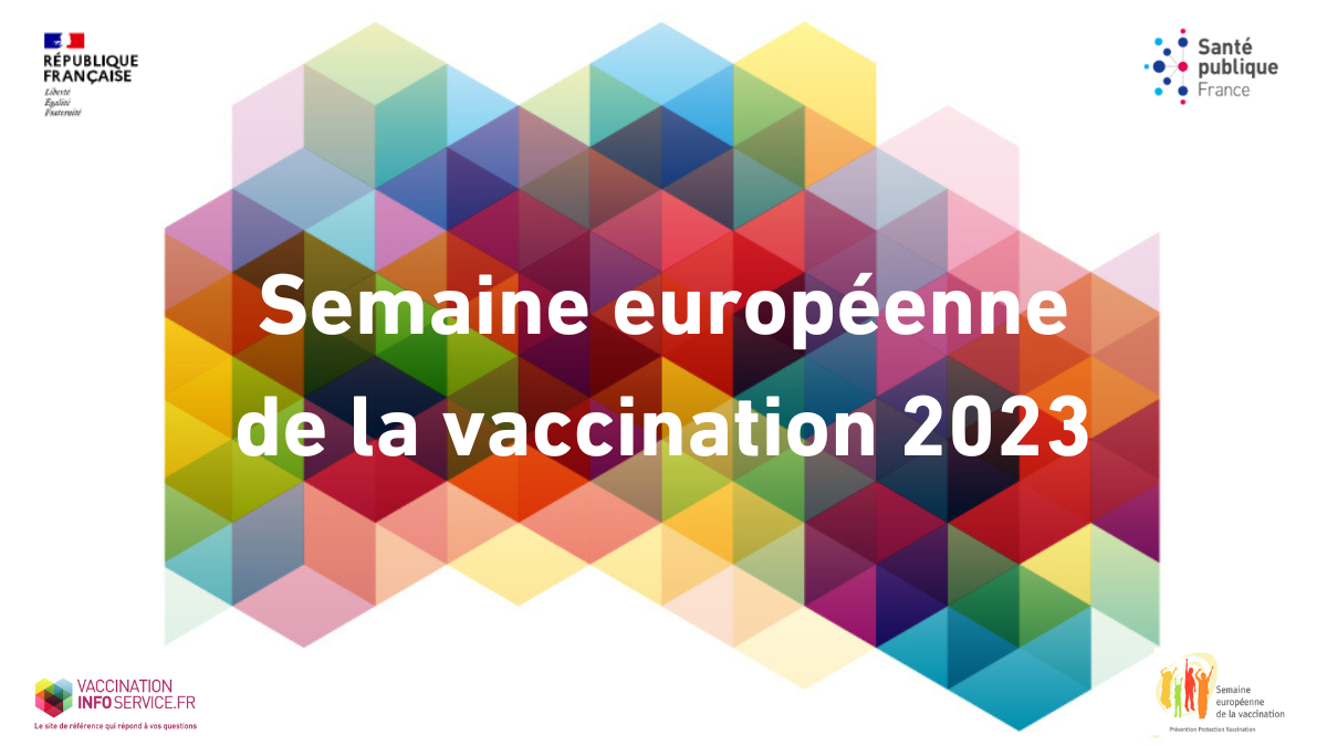 Semaine Européenne De La Vaccination - Couverture Et Adhésion Vaccinale ...